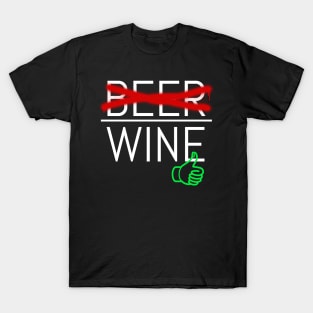 No Beer Yes Wine, Sommelier T-Shirt